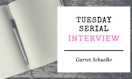 Author Interview: Garret Schuelke