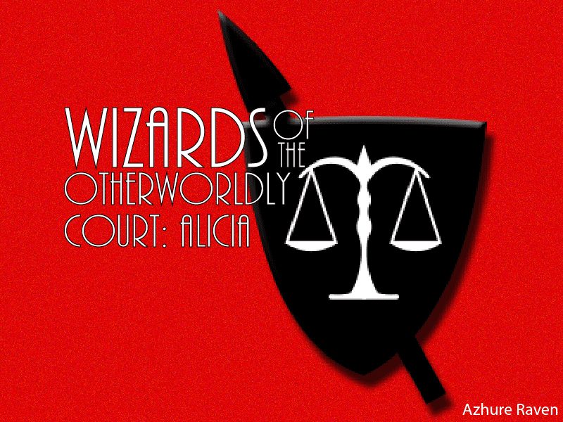 Alicia Chapter 11: The Price of Loyal Maneg and More Court Wizards