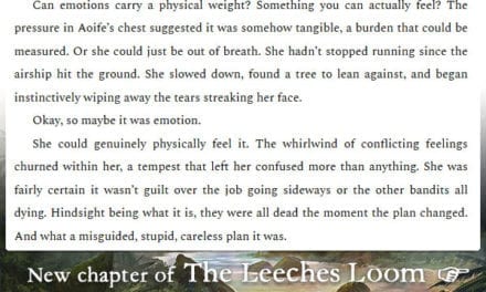 The Leeches Loom, Chapter 10 – Aoife