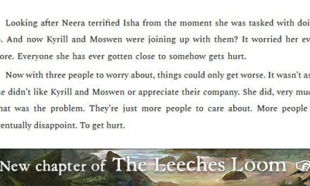 The Leeches Loom, Chapter 17 – Isha