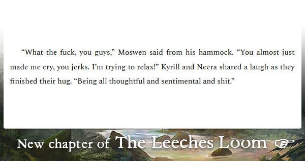 The Leeches Loom, Chapter 24 – Moswen