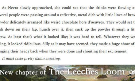 The Leeches Loom, Chapter 30 – Neera