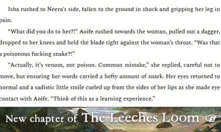 The Leeches Loom, Chapter 36 – Anders