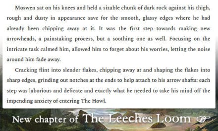 The Leeches Loom, Chapter 37 – Moswen