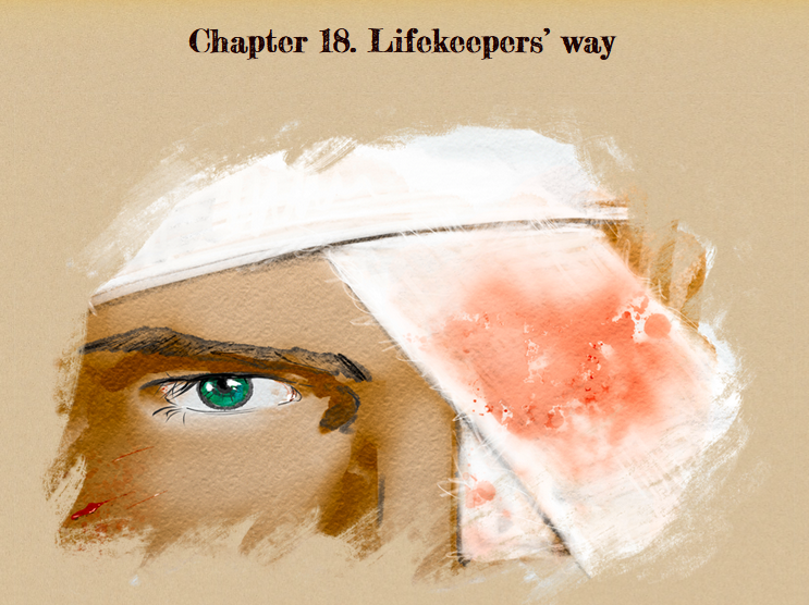 Cold Obsidian – Chapter 18 – Lifekeepers’ way