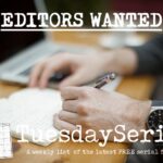 Editors Wanted