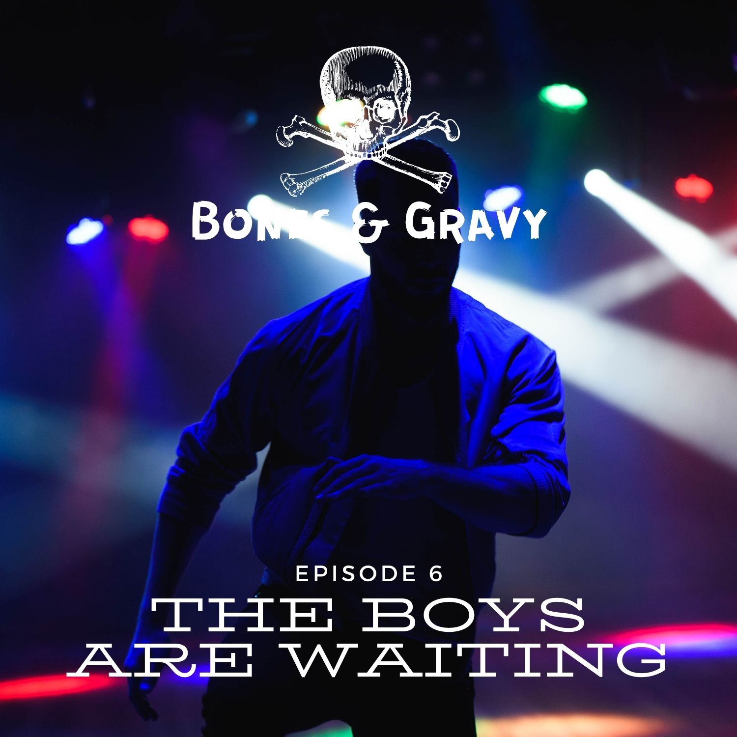 Episode 6: The Boys Are Waiting | Tuesday Serial 