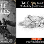 Tale of Tales (Ep. 3): The Flames of Change