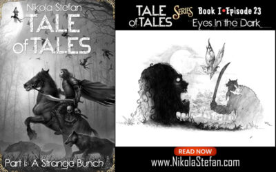 Tale of Tales (Ep. 23): Eyes in the Dark